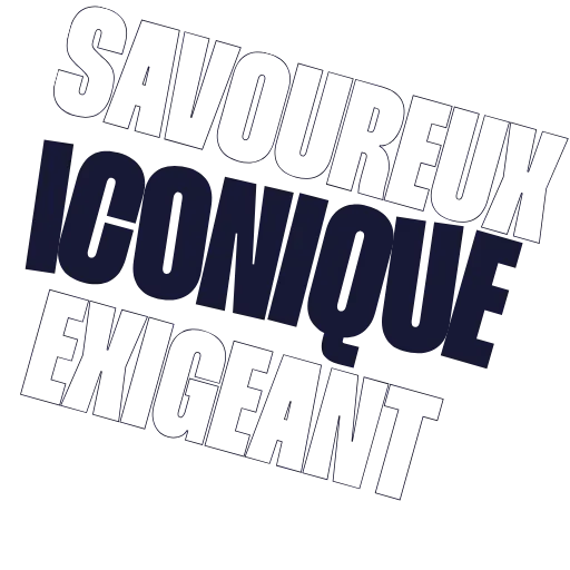 Badge Savoureux, iconique et exigeant.